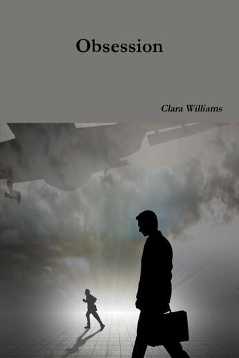 Couverture du livre « Obsession » de Clara Williams aux éditions Lulu