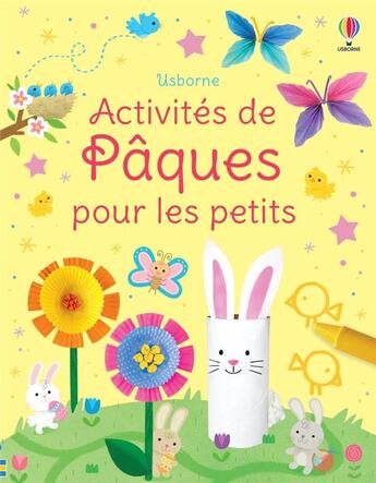 Couverture du livre « Activités de Pâques pour les petits » de Kate Nolan aux éditions Usborne