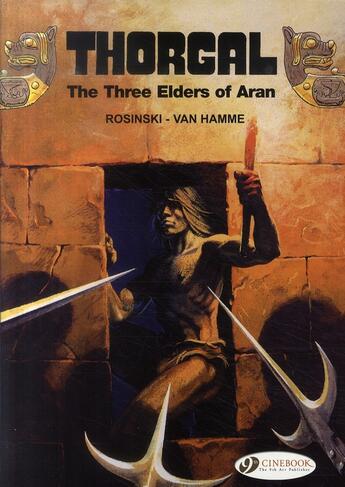 Couverture du livre « Thorgal t.2 ; the three elders of Aran » de Jean Van Hamme et Grzegorz Rosinski aux éditions Cinebook