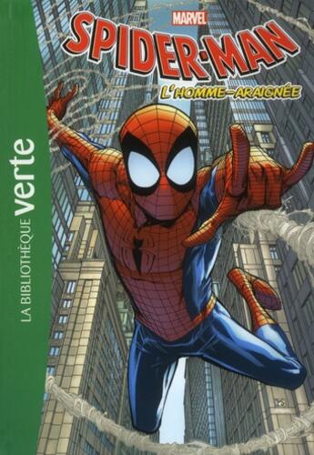 Couverture du livre « Spider-Man t.1 ; l'homme-araignée » de  aux éditions Hachette Jeunesse
