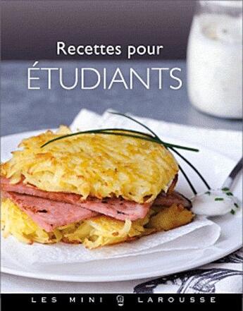 Couverture du livre « Recettes pour étudiants » de  aux éditions Larousse