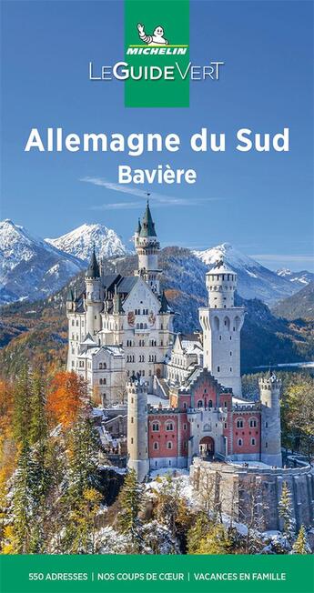 Couverture du livre « Le guide vert : Allemagne du Sud, Bavière (édition 2021) » de Collectif Michelin aux éditions Michelin