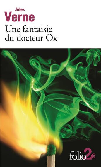 Couverture du livre « Une fantaisie du docteur Ox » de Jules Verne aux éditions Folio