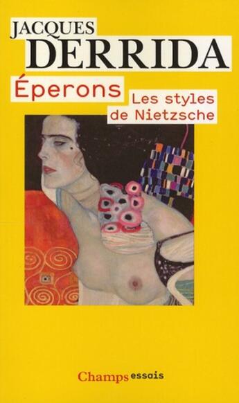 Couverture du livre « Éperons ; les styles de Nietzsche » de Jacques Derrida aux éditions Flammarion