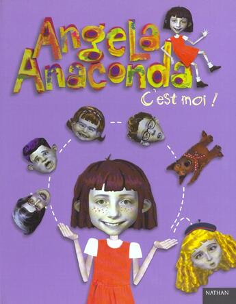 Couverture du livre « Angela Anaconda C'Est Moi » de  aux éditions Nathan