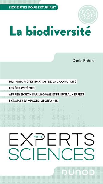 Couverture du livre « La biodiversité : l'essentiel pour l'étudiant » de Daniel Richard aux éditions Dunod