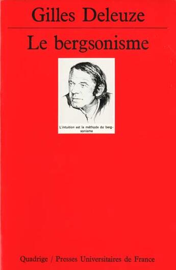 Couverture du livre « Bergsonisme (le) n.238 » de Gilles Deleuze aux éditions Puf