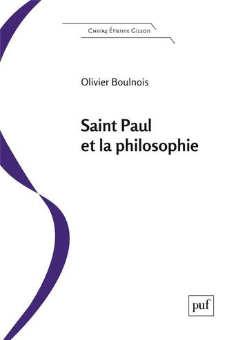 Couverture du livre « Saint Paul et la philosophie » de Olivier Boulnois aux éditions Puf
