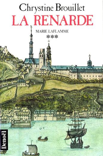 Couverture du livre « La renarde » de Chrystine Brouillet aux éditions Denoel