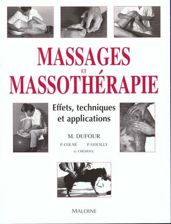 Couverture du livre « Massages et massotherapie » de Dufour aux éditions Maloine