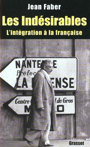 Couverture du livre « Les indésirables » de Jean Faber aux éditions Grasset