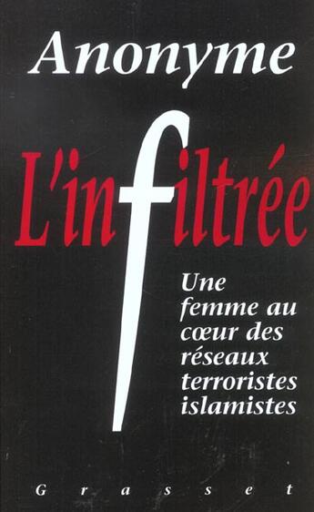 Couverture du livre « L'infiltrée » de Anonyme aux éditions Grasset