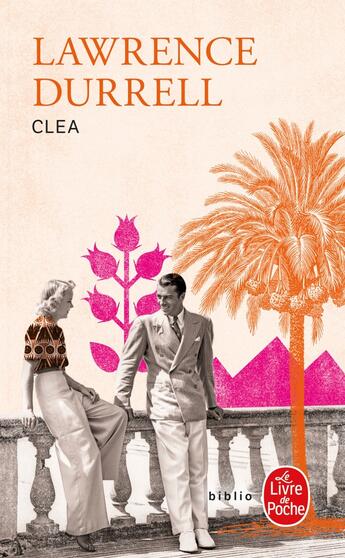 Couverture du livre « Clea » de Lawrence Durrell aux éditions Le Livre De Poche