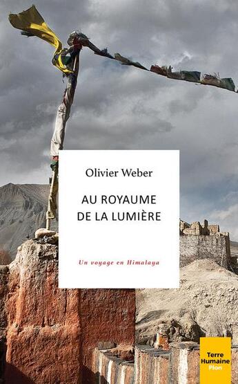 Couverture du livre « Au royaume de la lumière » de Olivier Weber aux éditions Plon