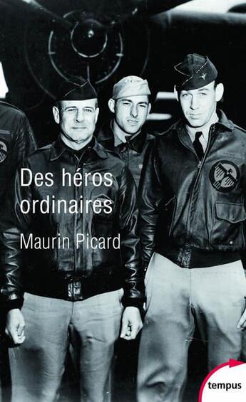 Couverture du livre « Des héros ordinaires » de Maurin Picard aux éditions Tempus/perrin