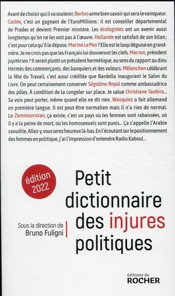 Couverture du livre « Petit dictionnaire des injures politiques (édition 2022) » de Bruno Fuligni et Collectif aux éditions Rocher