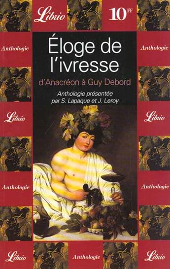 Couverture du livre « Éloge de l'ivresse » de Sebastien Lapaque et Jerome Leroy aux éditions J'ai Lu