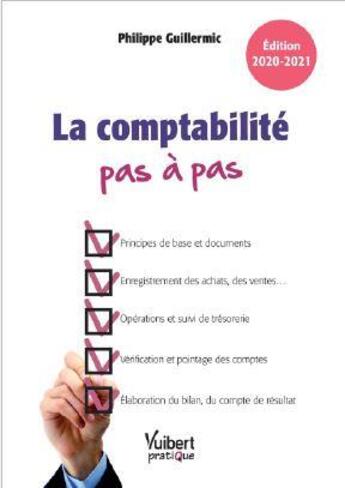 Couverture du livre « La comptabilité (édition 2020/2021) » de Philippe Guillermic aux éditions Vuibert