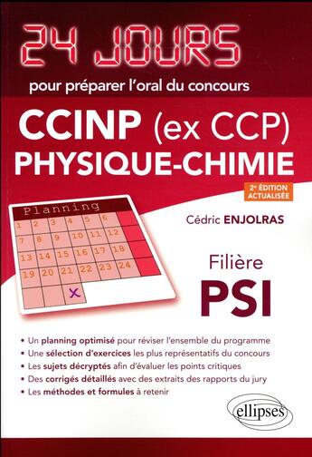 Couverture du livre « 24 jours ; physique-chimie ; CCINP (ex CCP) ; filière PSI (2e édition) » de Cedric Enjolras aux éditions Ellipses