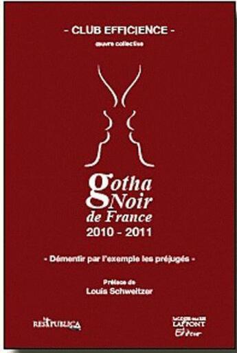 Couverture du livre « Gotha noir de France ; démentir par l'exemple les préjugés (édition 2010/2011) » de  aux éditions Res Publica