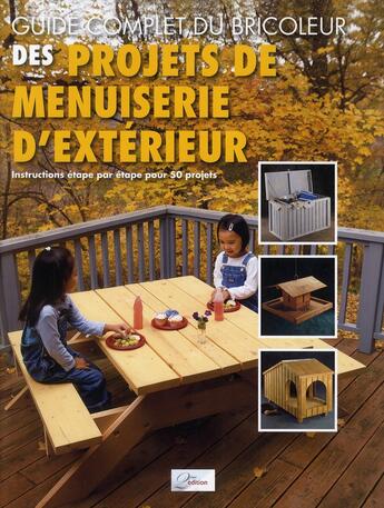 Couverture du livre « Projets de menuiseries d'extérieur ; instruction étape par étape pour 50 projets » de  aux éditions 2eme Edition