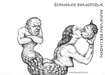 Couverture du livre « Économie domestique » de Anne Van Der Linden aux éditions Alain Beaulet