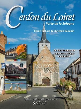 Couverture du livre « Cerdon, porte de la sologne » de Richard Cecile aux éditions Du Jeu De L'oie