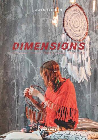 Couverture du livre « Dimensions Tome 2 » de Seinnen Allen aux éditions Sudarenes