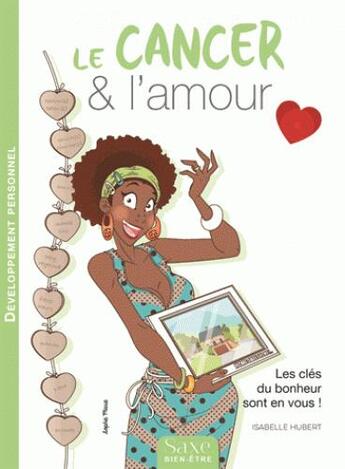 Couverture du livre « Le cancer & l'amour » de Isabelle Hubert aux éditions De Saxe