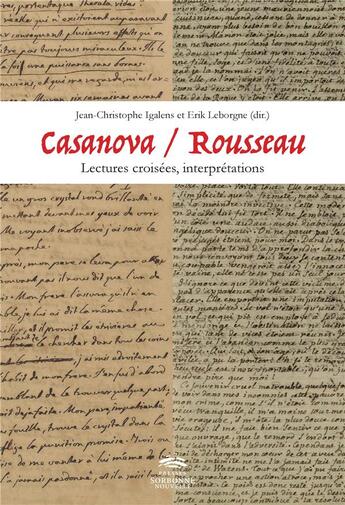 Couverture du livre « Casanova / rousseau : lectures croisees » de Igalens/Leborgne aux éditions Presses De La Sorbonne Nouvelle