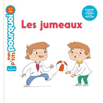 Couverture du livre « Les jumeaux » de Magali Clavelet et Isabelle Pouyllau aux éditions Milan