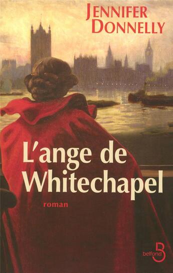 Couverture du livre « L'ange de Whitechapel » de Donnelly Jennifer aux éditions Belfond