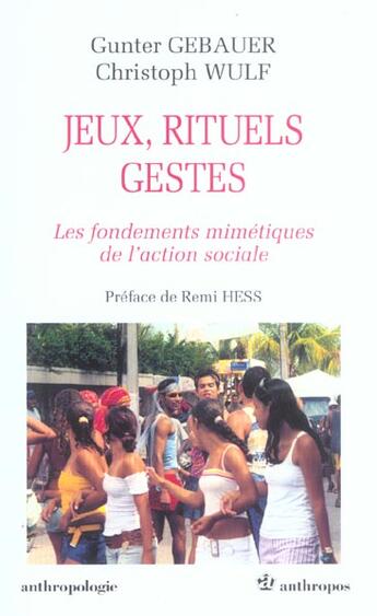 Couverture du livre « JEUX, RITUELS, GESTES » de Gebauer/Wulf aux éditions Economica