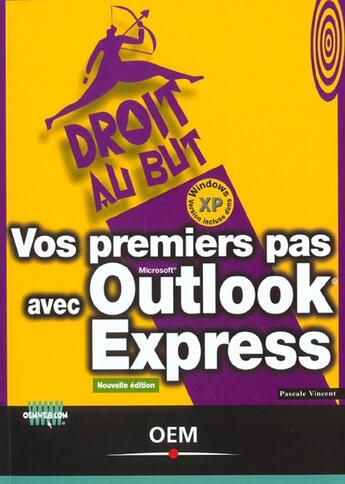 Couverture du livre « Vos premiers pas avec outlook express » de Vincent P aux éditions Eyrolles