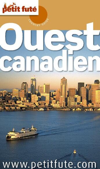 Couverture du livre « Ouest canadien (édition 2009/2010) » de Collectif Petit Fute aux éditions Le Petit Fute