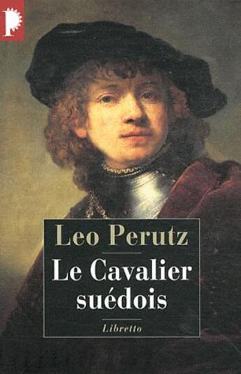 Couverture du livre « Le cavalier suédois » de Leo Perutz aux éditions Libretto