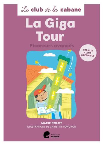 Couverture du livre « La giga tour (niveau 3). » de Marie Colot aux éditions Editions Erasme