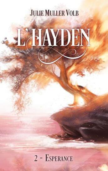 Couverture du livre « L'hayden 2. esperance - (format poche) » de Julie Muller Volb aux éditions Books On Demand