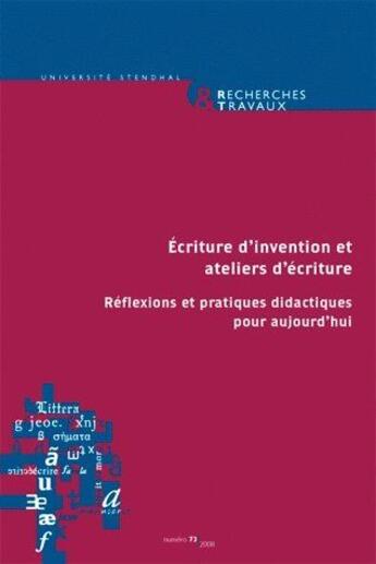 Couverture du livre « Écriture d'invention et ateliers d'écriture ; réflexions et pratiques didactiques pour aujourd'hui » de Jean-Francois Massol aux éditions Uga Éditions