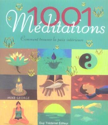 Couverture du livre « 1001 meditations » de  aux éditions Guy Trédaniel