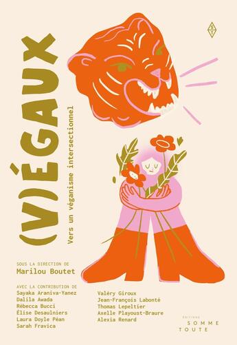 Couverture du livre « (v)égaux : vers un véganisme intersectionnel » de Collectif et Marilou Boutet aux éditions Editions Somme Toute