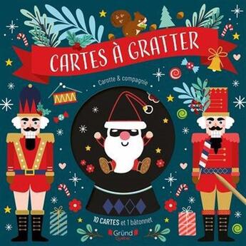 Couverture du livre « Cartes à gratter : Noël » de Carotte Et Compagnie aux éditions Grund Quebec