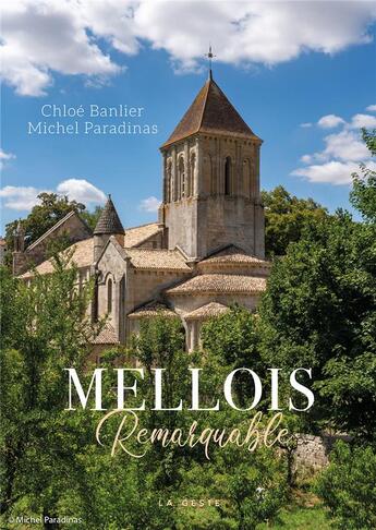 Couverture du livre « Mellois remarquable » de Michel Paradinas aux éditions Geste