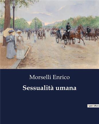 Couverture du livre « Sessualità umana » de Morselli Enrico aux éditions Culturea