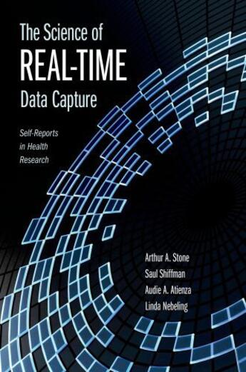 Couverture du livre « The Science of Real-Time Data Capture: Self-Reports in Health Research » de Nebeling Linda aux éditions Oxford University Press Usa