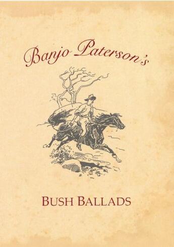 Couverture du livre « Banjo Paterson's Bush Ballads » de Paterson Banjo aux éditions Penguin Books Ltd Digital