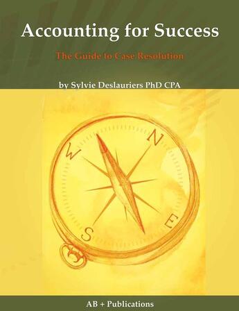 Couverture du livre « Accounting for Success » de Sylvie Deslauriers aux éditions Ab + Publications Inc.