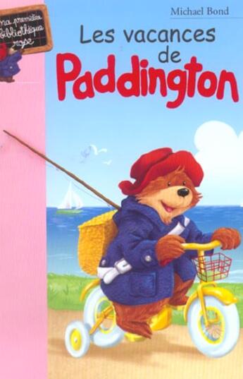 Couverture du livre « Les vacances de Paddington » de Michael Bond aux éditions Le Livre De Poche Jeunesse