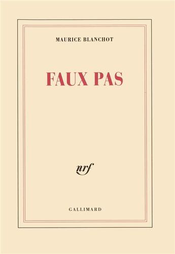 Couverture du livre « Faux pas » de Maurice Blanchot aux éditions Gallimard