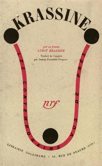 Couverture du livre « Krassine - sa vie et son oeuvre » de Krassine Lubov aux éditions Gallimard